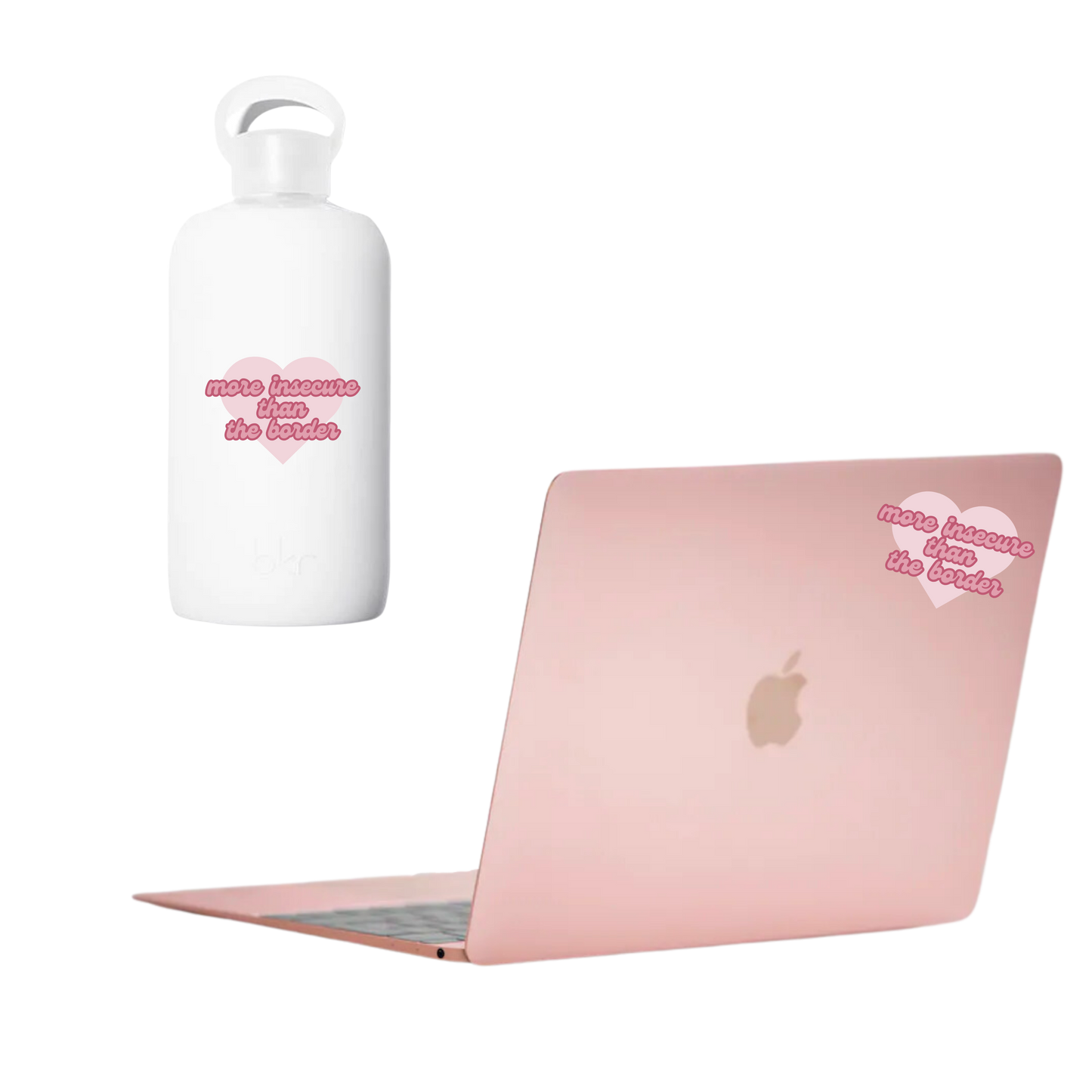 More Insecure Than The Border Sticker