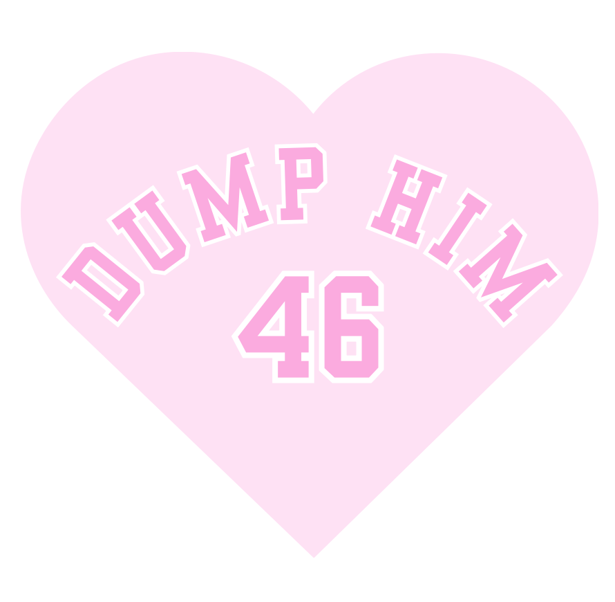 Dump Him 46 Sticker.