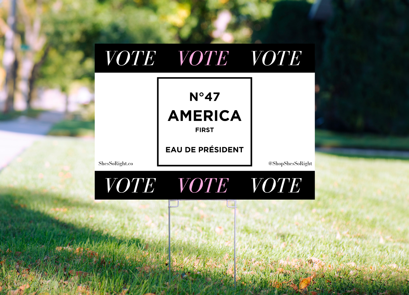 N°47 America First Yard Sign