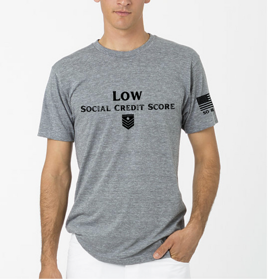 Low Social Credit Score Tee