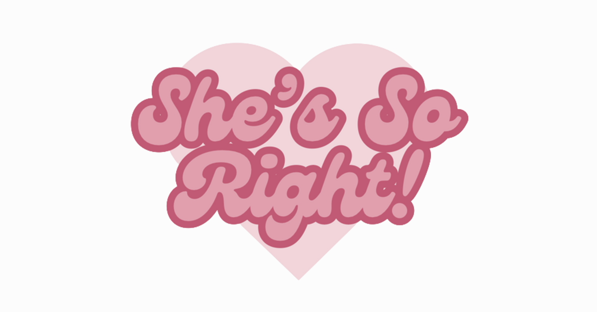 She Is Right SHE'S SO RIGHT! A Women's Lifestyle Brand – She's So Right